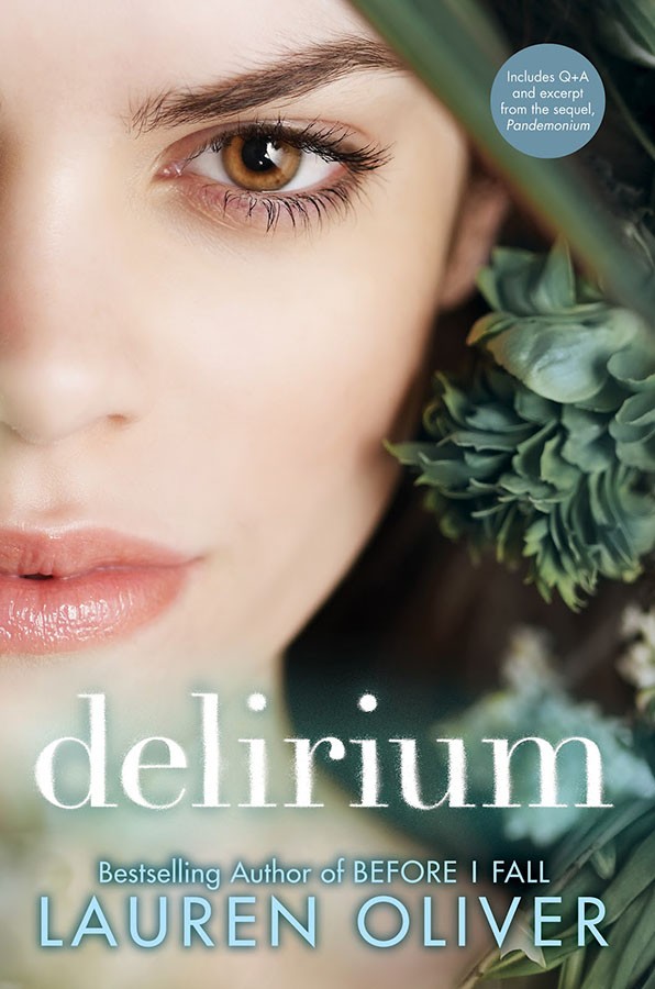 Delirium by Lauren Oliver.