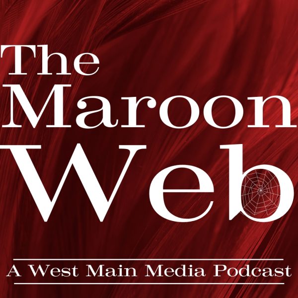 Podcast: The Maroon Web, Ep. 1